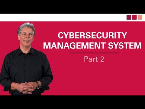 Cybersecurity Management System - Part II